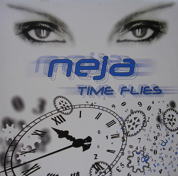 NEJA - TIME FLIES