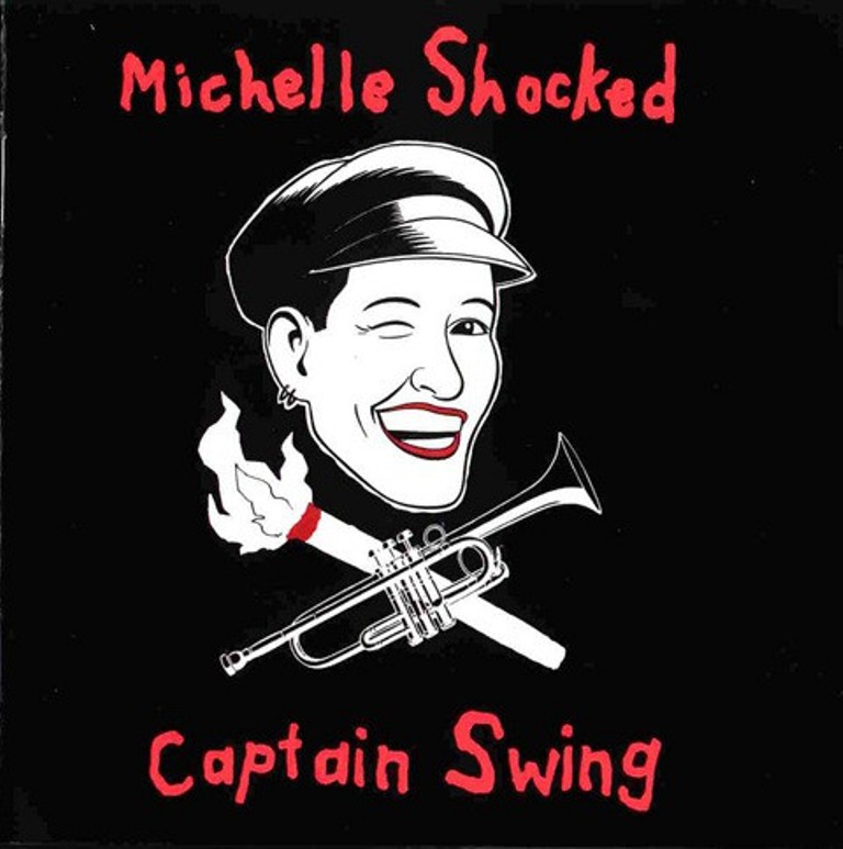 MICHELLE SHOCKED - CAPTAIN SWING (LP)