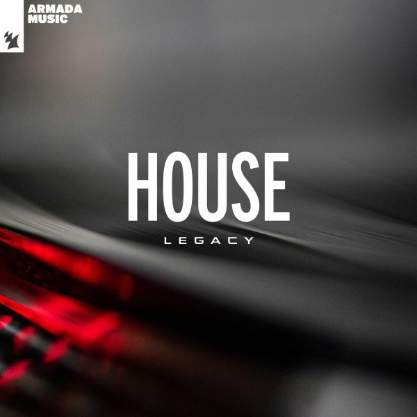 HOUSE LEGACY - VARIOUS ARTIST (ARMADA MUSIC) (LP)