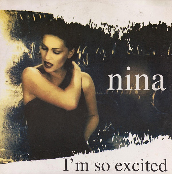 NINA - I|M SO EXITED