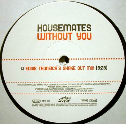 HOUSEMATES - WITHOUT YOU