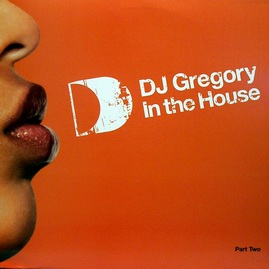 DJ GREGORY - IN THE HOUSE PART 2 (DP LP)
