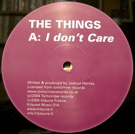 THE THINGS - I DON|T CARE