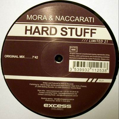 MORA & NACCARATI - HARD STUFF