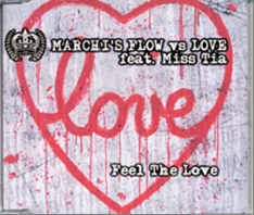 MARCHI|S FLOW VS LOV - FEEL THE LOVE (CD|S)