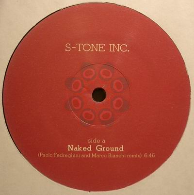 S-TONE INC - NAKED GROUND