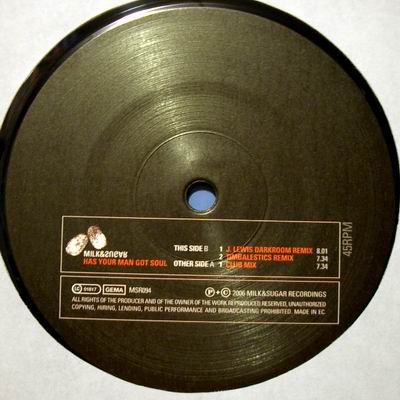 MILK & SUGAR - HAS YOUR MAN GOT A SOUL