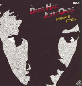 DARYL HALL & JOHN OATES - PRIVATE EYES