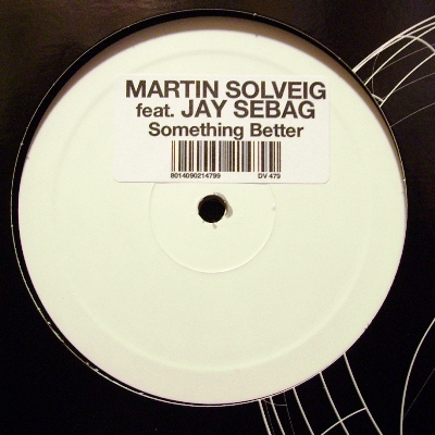 MARTIN SOLVEIG - SOMETHING BETTER ()