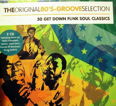 THE ORIGINAL 80’S GROOVE SELECTION - VARIOUS ARTIST (CD)