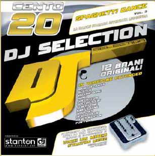 DJ SELECTION CENTO 20 - SPAGHETTI DANCE VOL. 3 (CD)