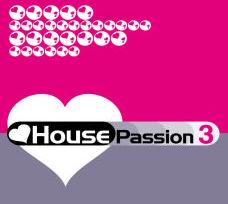 HOUSE PASSION VOLUME 3 - VARIOUS ARTIST (DP CD)