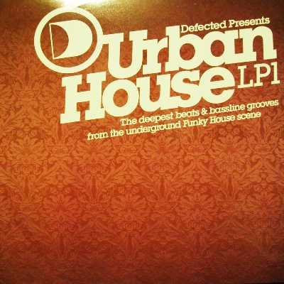 DEFECTED PRESENTS URBAN HOUSE LP1 - VARIOUS ARTIST