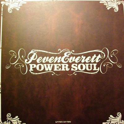 PEVEN EVERETT - POWER SOUL LP TWO OF TWO