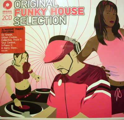 ORIGINAL FUNKY HOUSE SELECTION - VARIOUS ARTIST (2 CD)