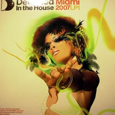 DEFECTED MIAMI IN THE HOUSE 2007 LP1 - VARIOUS ARTIST