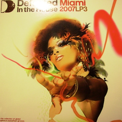 DEFECTED MIAMI IN THE HOUSE 2007 LP3 - VARIOUS ARTIST