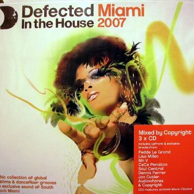 DEFECTED MIAMI IN THE HOUSE 2007 - VARIOUS ARTIST (3 CD)