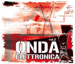 ONDA ELETTRONICA VOLUME 2 - VARIOUS ARTIST (DP CD)