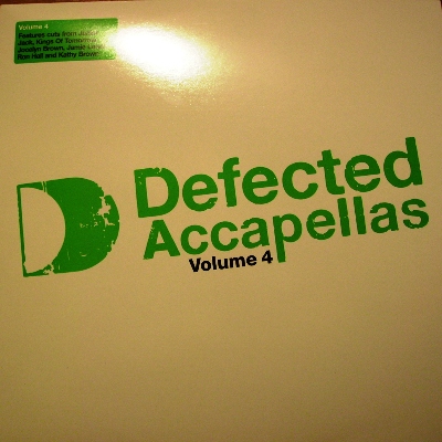 DEFECTED ACCAPELLAS VOLUME 4 - VARIOUS ARTIST