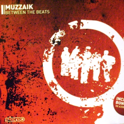 MUZZAIK - BETWEEN THE BEATS (2 CD)