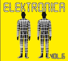 ELEKTRONICA VOLUME 6 - VARIOUS ARTIST (DP CD)