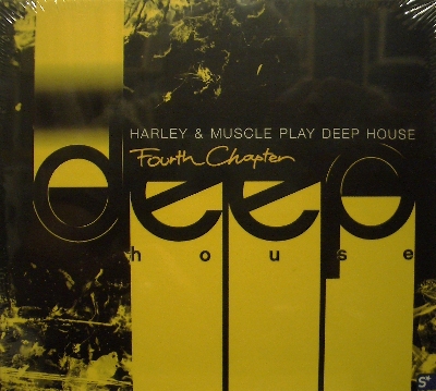 HARLEY & MUSCLE - PLAY DEEP HOUSE FOURTH CHAPTER (2 CD)