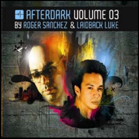 AFTERDARK VOLUME 3 BY R. SANCHEZ & LAIDBACK LUKE -  VARIOUS ARTIST (2CD)