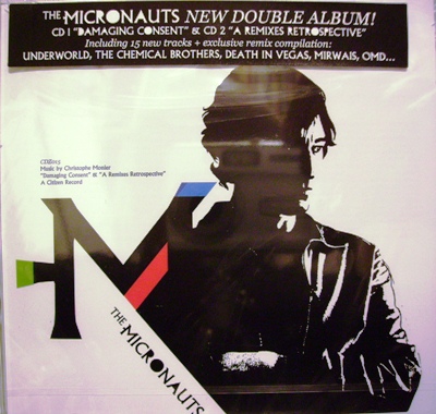 THE MICRONAUTS - DAMAGING CONSENT/A REMIX RETROSPECTIVE (2 CD)