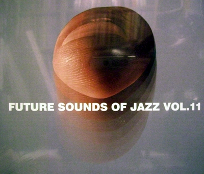 FUTURE SOUND OF JAZZ VOL. 11 - VARIOUS ARTIST (CD)