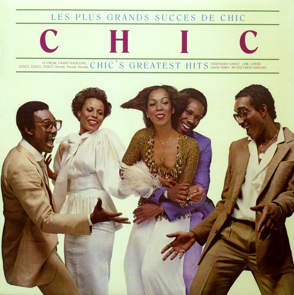 CHIC - CHIC|S GREATEST HITS LES PLUS GRANDS SUCCES DE CHIC (LP)