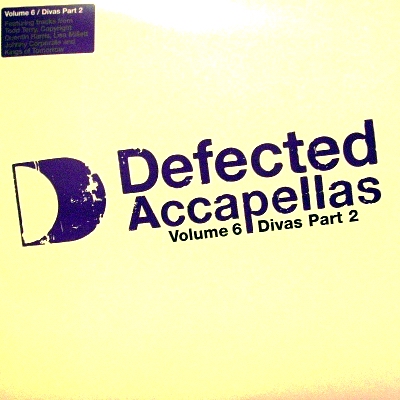 DEFECTED ACCAPELLAS VOLUME 6 DIVAS PART 2 - VARIOUS ARTIST