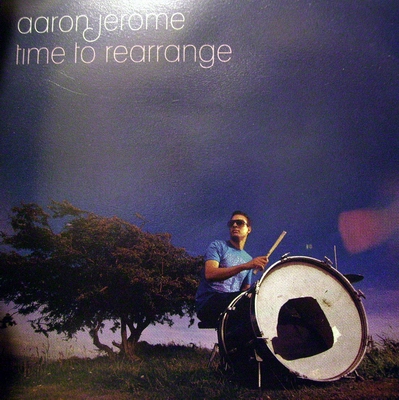 AARON JEROME - TIME TO REARRANGE (CD)