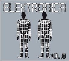 ELEKTRONICA VOLUME 8 - VARIOUS ARTIST (DP CD)