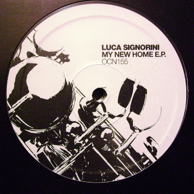 LUCA SIGNORINI - MY NEW HOME EP