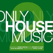 ONLY HOUSE MUSIC VOL. 2 - VARIOUS ARTIST (2 CD)