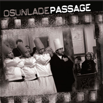 OSUNLADE - PASSAGE (2 CD)