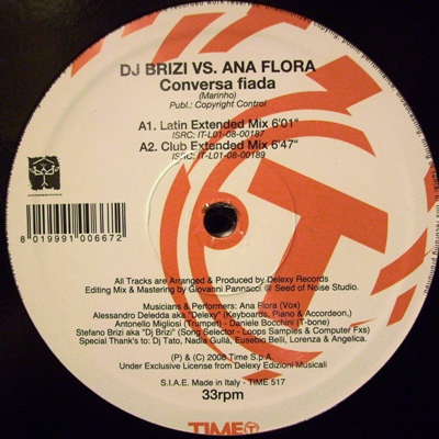 DJ BRIZI VS ANA FLORA/DJ BRIZI VS FARINELLI - CONVERSA FIADA/LET IT GO