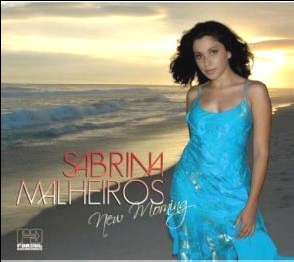 SABRINA MALHEIROS - NEW MORNING (CD)
