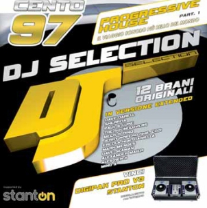 DJ SELECTION CENTO 97 - PROGRESSIVE HOUSE PART 1 (CD|S)