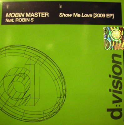 MOBIN MASTER FEAT. ROBIN - SHOW ME LOVE (CD|S)