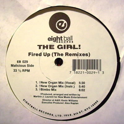 THE GIRL - FIRED UP