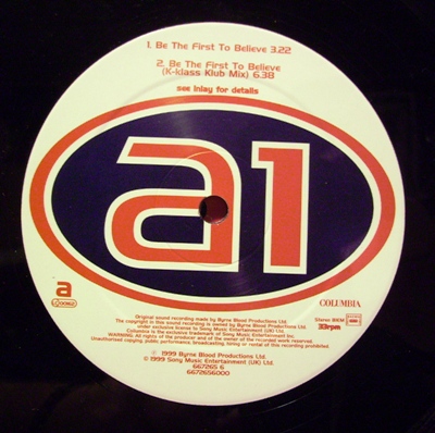 A1 - BE THE FIRST TO BELIEVE