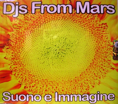 DJS FROM MARS - SUONO E IMMAGINE (CD|S)