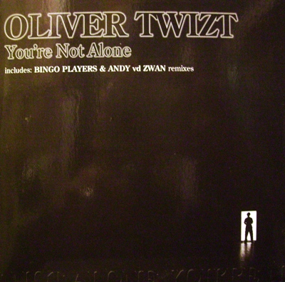 OLIVER TWIZT - YOU|RE NOT ALONE (CD|S)