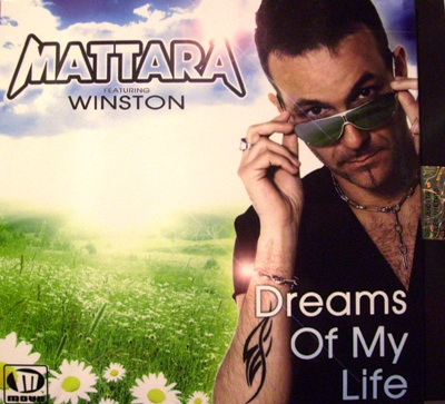 MATTARA FEAT. WINSTON - DREAMS OF MY LIFE (CD|S)