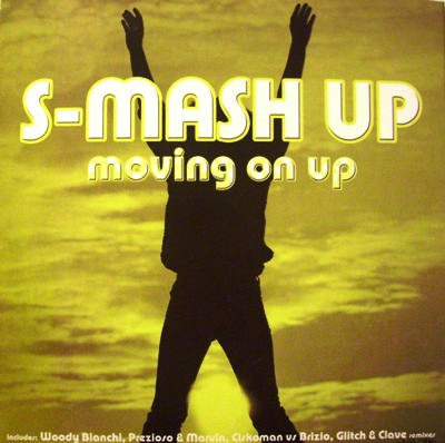 S-MASH UP - MOVING ON UP (CD|S)