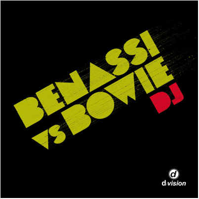 BENASSI VS. BOWIE - D.J. (CD|S)