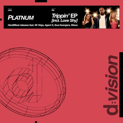 PLATINUM - TRIPPIN (INCL. LOVE SHY)