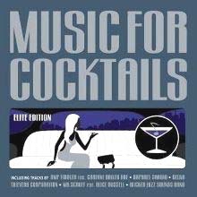 MUSIC FOR COCKTAILS ELITE EDITON MIXED - VARIOUS ARTIST (2 CD)